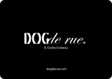 E - Carte Cadeau DogDeRue - Dog De Rue